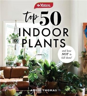 Top 50 Indoor Plants And How Not To Kill Them