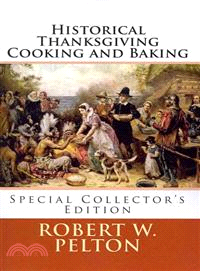 Historical Thanksgiving Cooking and Baking
