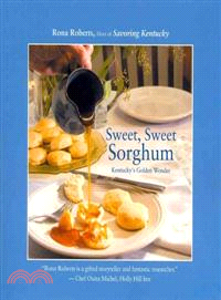 Sweet, Sweet Sorghum
