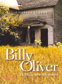 Billy Oliver — Holding on to Memories