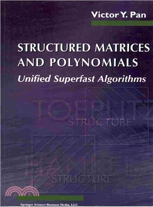 Structured Matrices and Polynomials ― Unified Superfast Algorithms