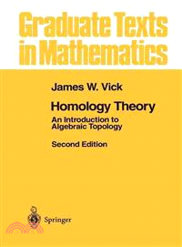 Homology Theory ― An Introduction to Algebraic Topology