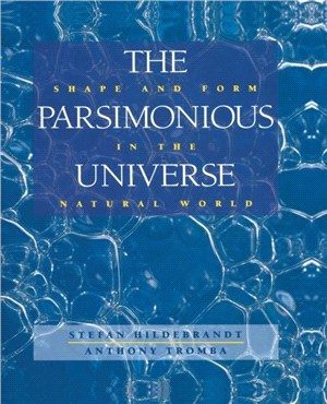 The Parsimonious Universe：Shape and Form in the Natural World