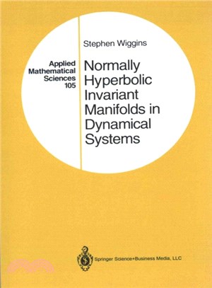 Normally Hyperbolic Invariant Manifolds in Dynamical Systems