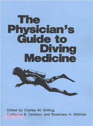 The Physician Guide to Diving Medicine