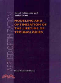 Modeling and Optimization of the Lifetime of Technologies