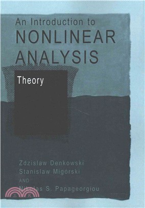 An Introduction to Nonlinear Analysis ― Theory