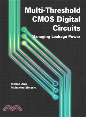 Multi-Threshold CMOS Digital Circuits ─ Managing Leakage Power