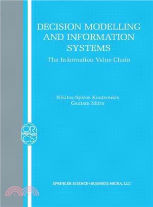 Decision Modelling and Information Systems ― The Information Value Chain