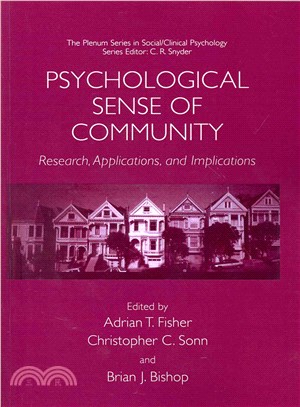 Psychological Sense of Community ― Research, Applications, and Implications