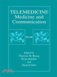 Telemedicine ― Medicine and Communication