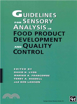 Guidelines for Sensory Analysis in Food Product Development and Quality Control