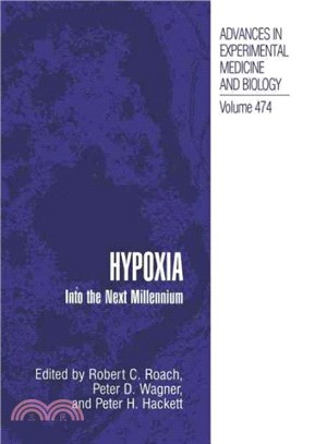 Hypoxia ― Into the Next Millennium