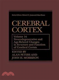 Cerebral Cortex ― Neurodegenerative and Age-related Changes in Structure and Function of Cerebral Cortex