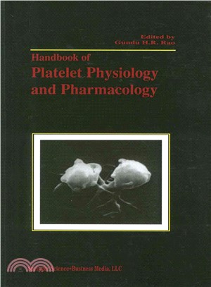 Handbook of Platelet Physiology and Pharmacology