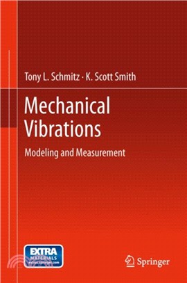 Mechanical Vibrations：Modeling and Measurement