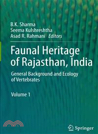Faunal Heritage of Rajasthan, India ─ Ecology and Conservation of Vertebrates