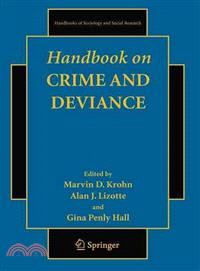 Handbook on Crime and Deviance