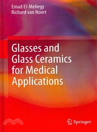 Glasses and Glass Ceramics for Medical Applications