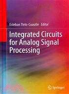 Integrated Circuits for Analog Signal Processing