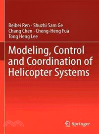 Modeling, Control and Coordination of Helicopter Systems