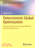 Deterministic Global Optimization ─ Geometric Branch-and-bound Methods and Their Applications