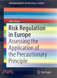 Risk Regulation in Europe