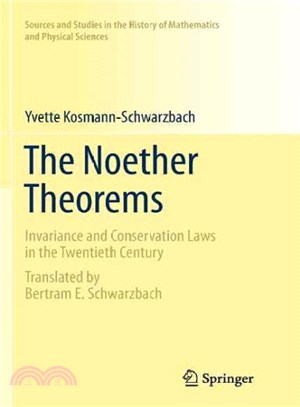 Les Th撱姅?s De Noether ― Invariance and Conservation Laws in the Twentieth Century