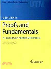 Proofs and Fundamentals ― A First Course in Abstract Mathematics