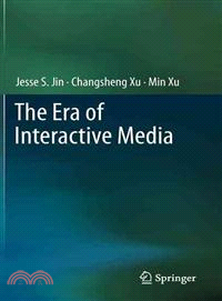 The Era of Interactive Media