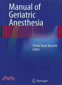 Manual of Geriatric Anesthesia