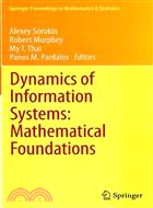 Dynamics of Information Systems: