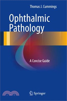 Ophthalmic Pathology—A Concise Guide