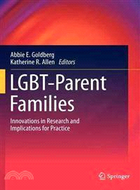 LGBT-Parent Families—Innovations in Research and Implications for Practice