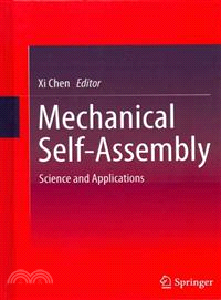 Mechanical Self-Assembly—Science and Applications