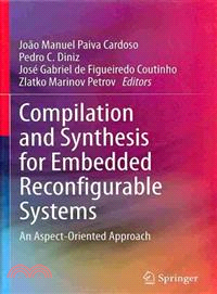 Compilation and Synthesis for Embedded Reconfigurable Systems ─ An Aspect-oriented Approach