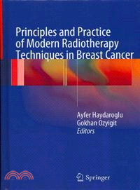 Principles and Practice of Modern Radiotherapy—Techniques in Breast Cancer