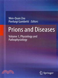 Prions and Diseases ─ Physiology and Pathophysiology