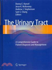 The Urinary Tract ─ A Comprehensive Guide to Patient Diagnosis and Management