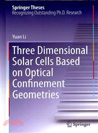 Three Dimensional Solar Cells Based on Optical Confinement