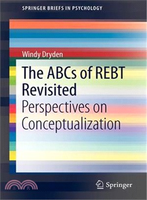 The Abcs of Rebt Revisited―Perspectives on Conceptualization