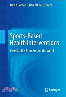 Sports-based Health Interventions ― Case Studies from Around the World