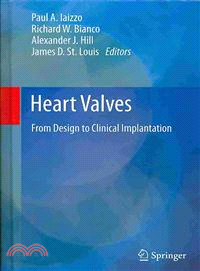 Heart Valves ― From Design to Clinical Implantation