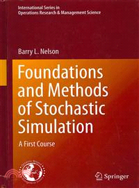 Foundations and Methods of Stochastic Simulation—A First Course