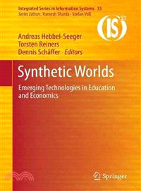 Synthetic Worlds — Emerging Technologies in Education and Economics