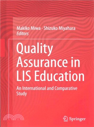 Quality Assurance in Lis Education ― An International and Comparative Study