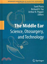 The Middle Ear ─ Science, Otosurgery, and Technology