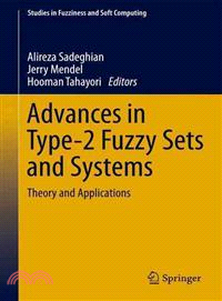 Advances in Type-2 Fuzzy Sets and Systems — Theory and Applications