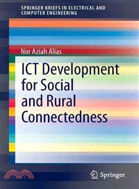 Ict Development for Social and Rural Connectedness