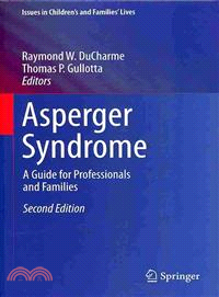 Asperger Syndrome ― A Guide for Professionals and Families